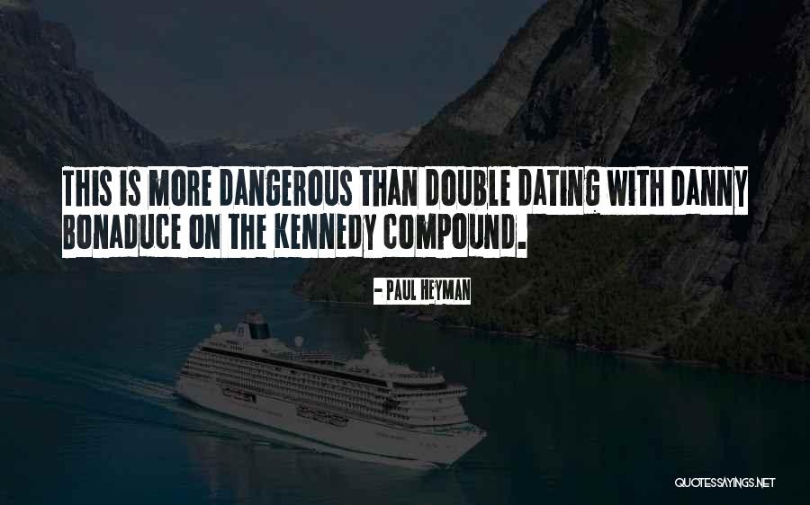 Double Double Quotes By Paul Heyman