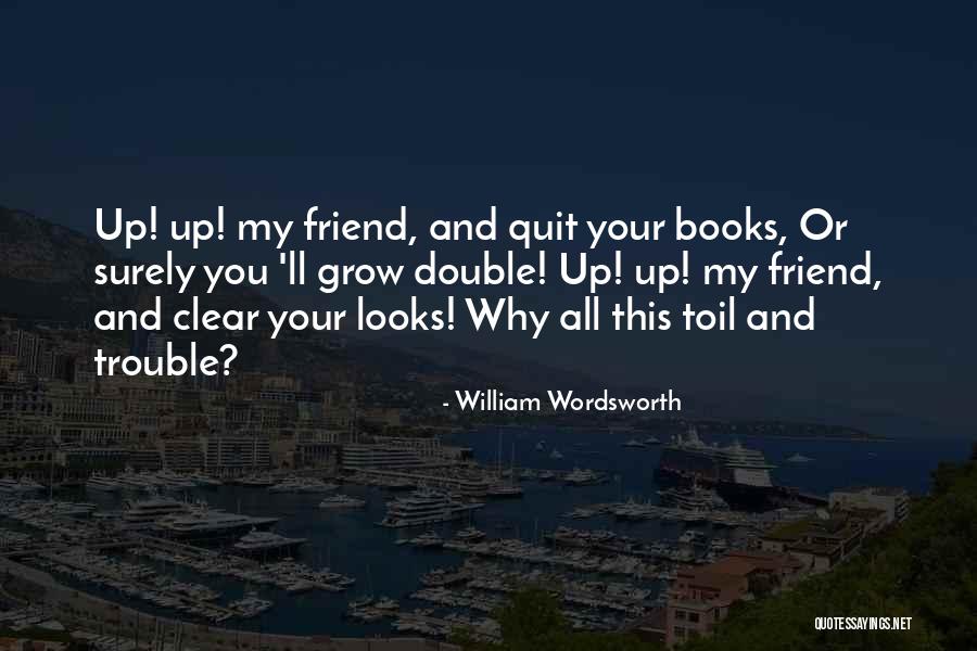 Double Double Quotes By William Wordsworth