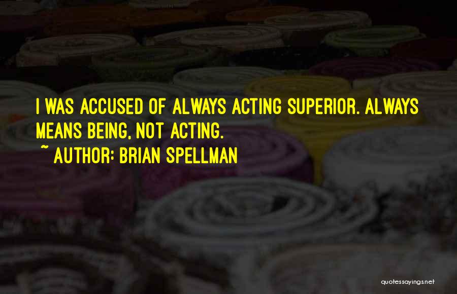 Double Entendre Quotes By Brian Spellman