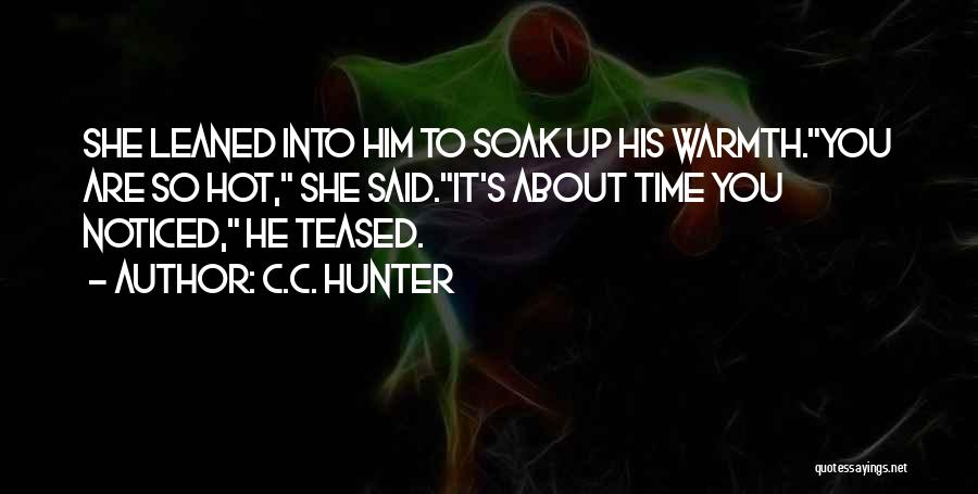 Double Entendre Quotes By C.C. Hunter