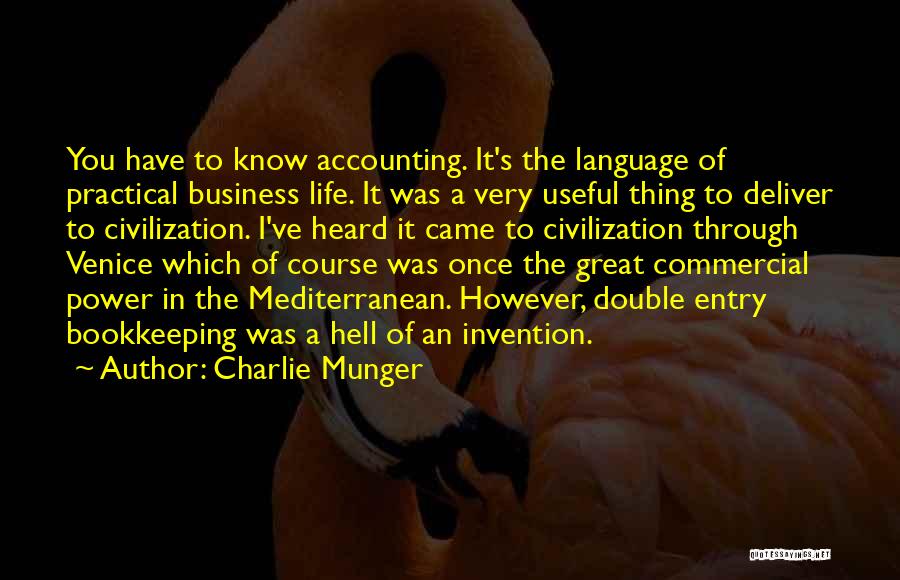 Double Entry Bookkeeping Quotes By Charlie Munger