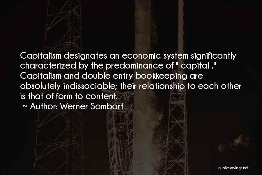 Double Entry Bookkeeping Quotes By Werner Sombart