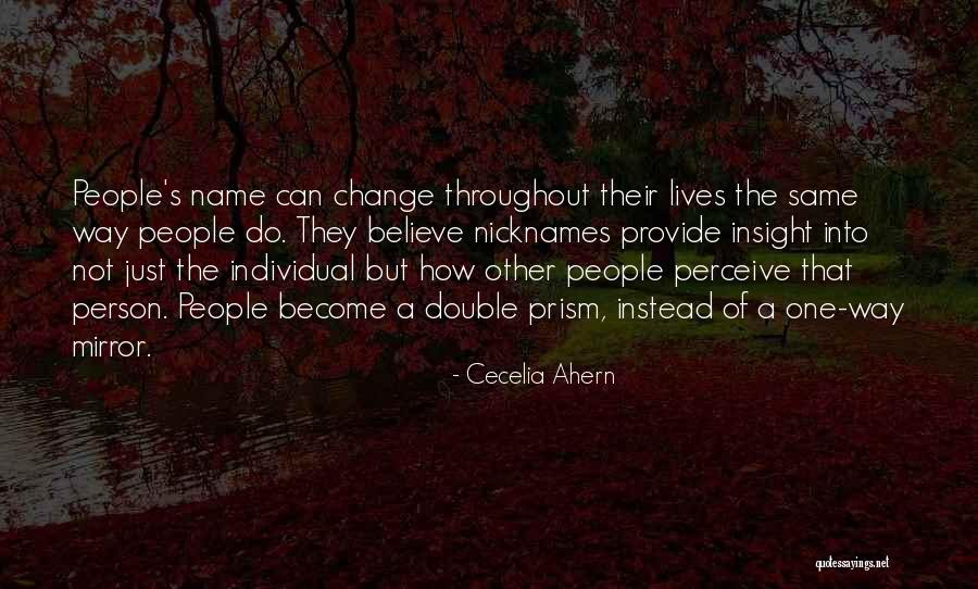 Double Lives Quotes By Cecelia Ahern