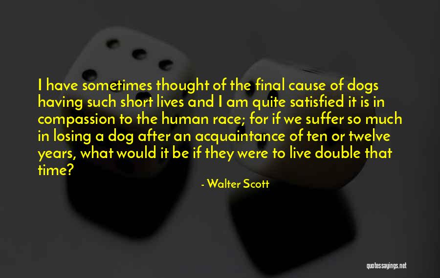 Double Lives Quotes By Walter Scott