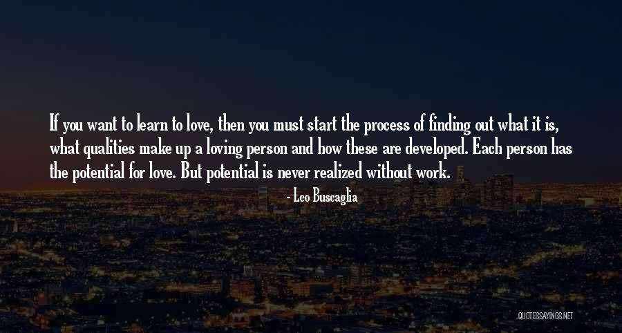 Double Nationality Quotes By Leo Buscaglia Double Nationality Quotes By Leo Buscaglia