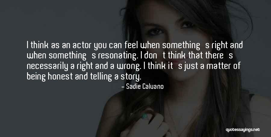 Double Nationality Quotes By Sadie Calvano Double Nationality Quotes By Sadie Calvano