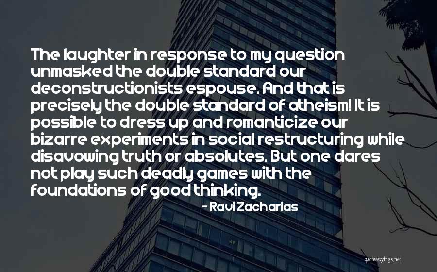 Double Play Quotes By Ravi Zacharias Double Play Quotes By Ravi Zacharias