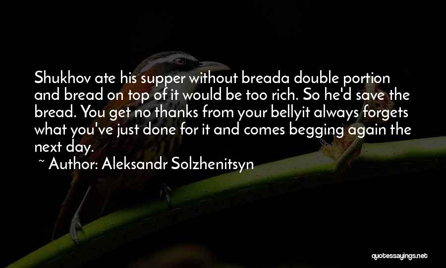 Double Portion Quotes By Aleksandr Solzhenitsyn
