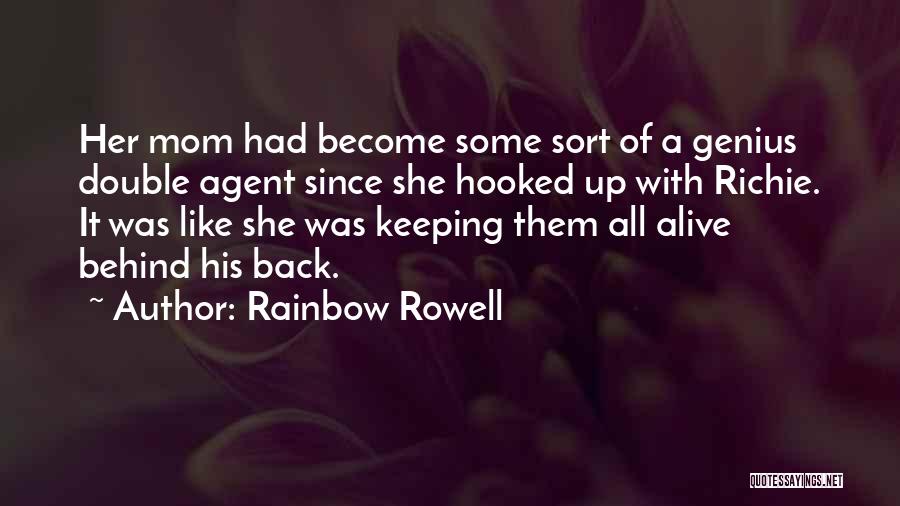 Double Rainbow Quotes By Rainbow Rowell