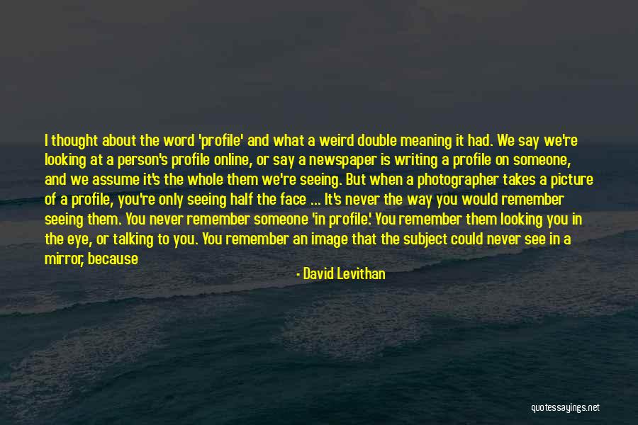 Double Takes Quotes By David Levithan Double Takes Quotes By David Levithan