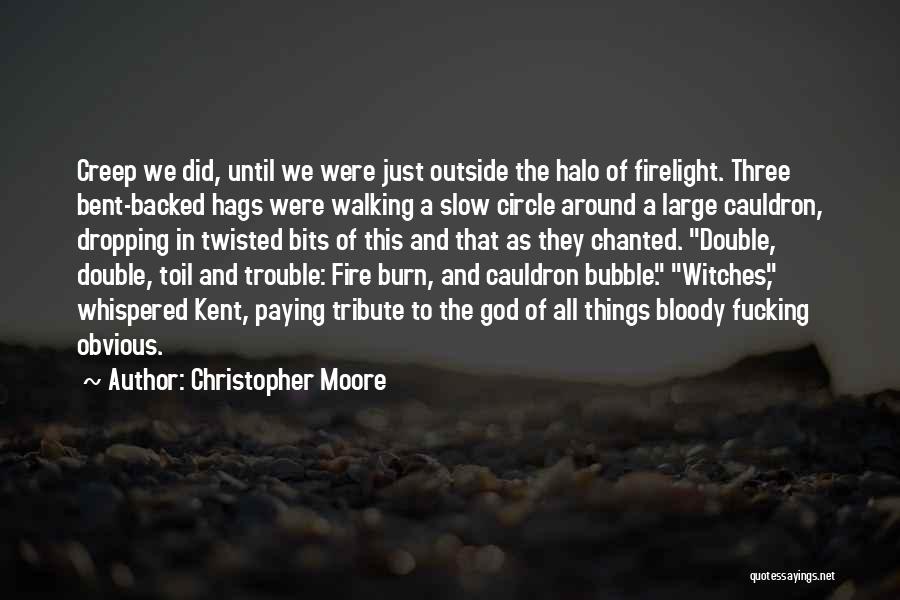 Double Trouble Quotes By Christopher Moore