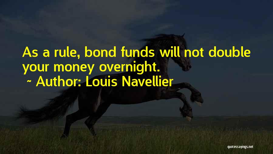 Double Your Money Quotes By Louis Navellier