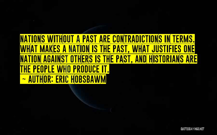 Doubledown Quotes By Eric Hobsbawm