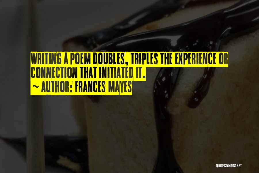 Doubles Quotes By Frances Mayes