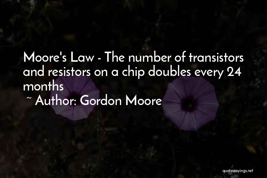 Doubles Quotes By Gordon Moore