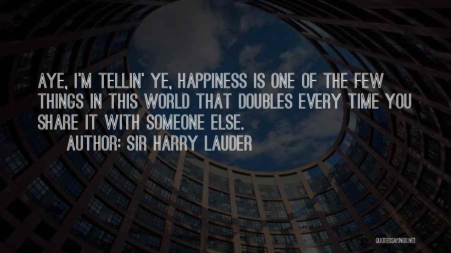 Doubles Quotes By Sir Harry Lauder