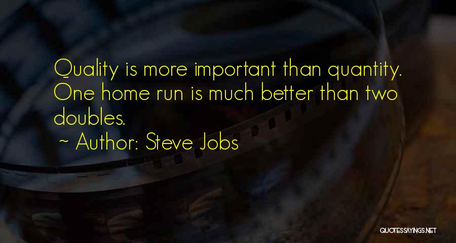 Doubles Quotes By Steve Jobs