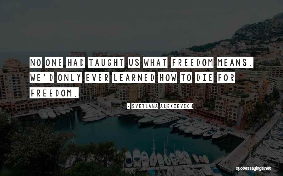 Doubletree New Orleans Quotes By Svetlana Alexievich Doubletree New Orleans Quotes By Svetlana Alexievich