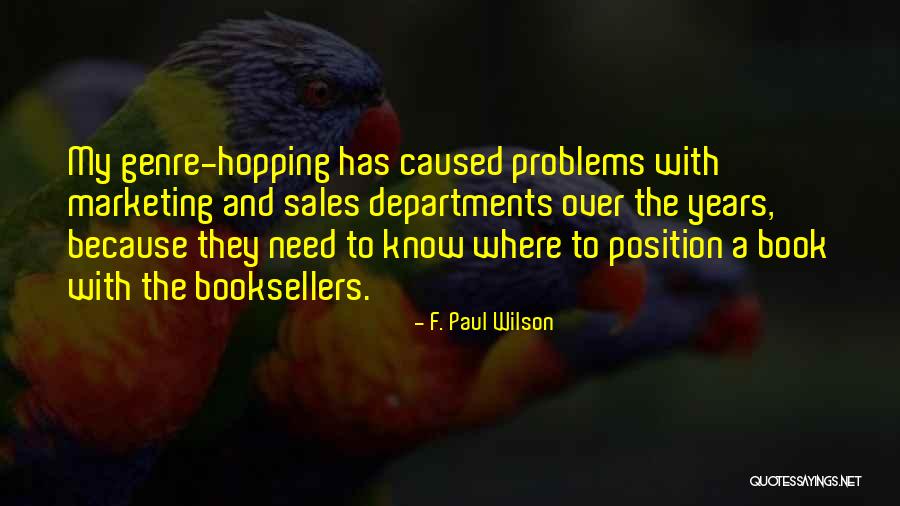 Doubrava Net Quotes By F. Paul Wilson Doubrava Net Quotes By F. Paul Wilson