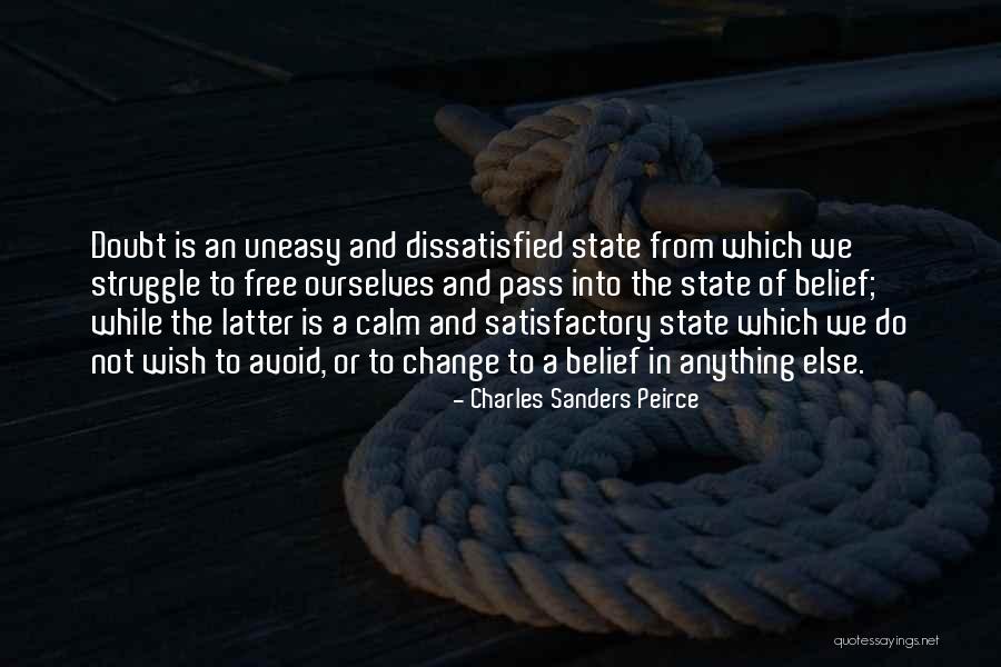 Doubt And Belief Quotes By Charles Sanders Peirce Doubt And Belief Quotes By Charles Sanders Peirce