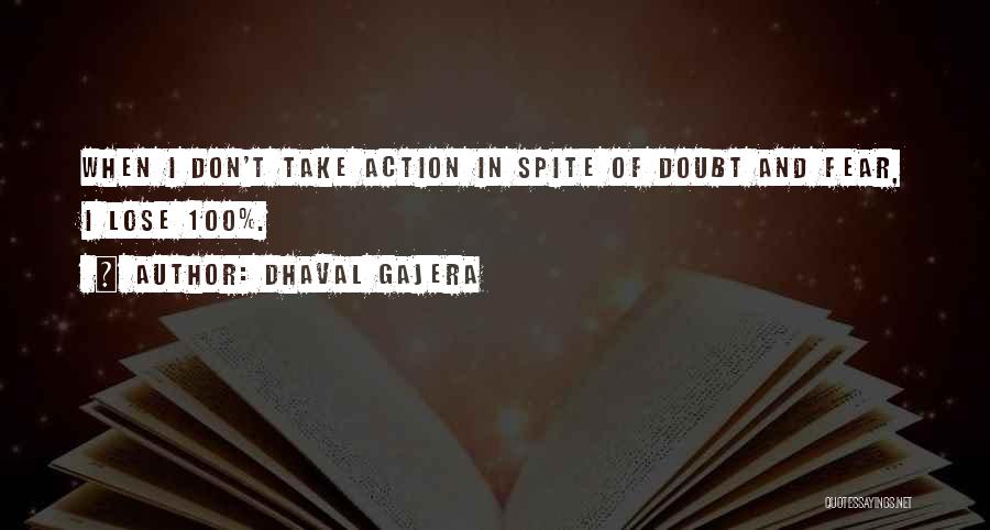 Doubt And Fear Quotes By Dhaval Gajera