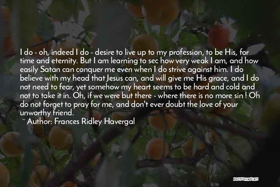 Doubt And Fear Quotes By Frances Ridley Havergal