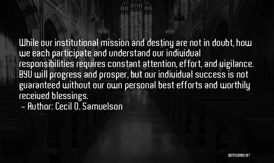 Doubt And Success Quotes By Cecil O. Samuelson