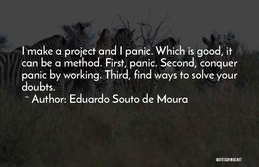 Doubt And Success Quotes By Eduardo Souto De Moura