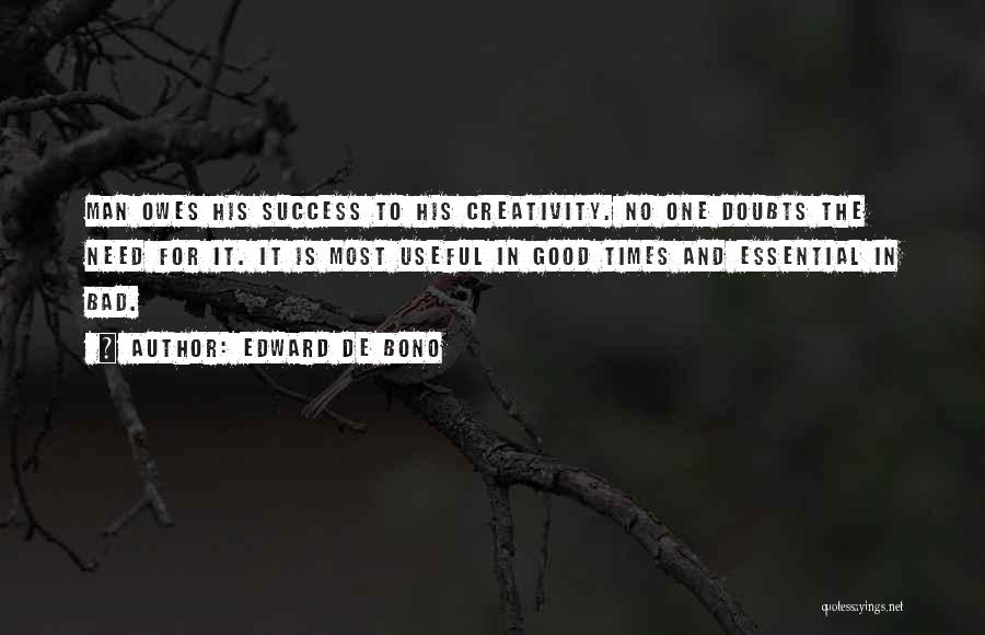 Doubt And Success Quotes By Edward De Bono