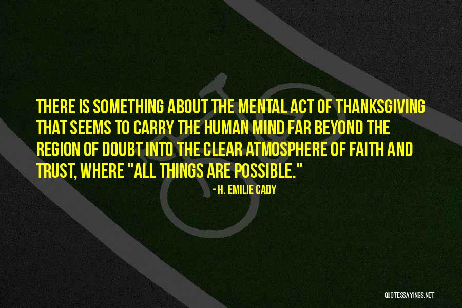 Doubt And Trust Quotes By H. Emilie Cady Doubt And Trust Quotes By H. Emilie Cady