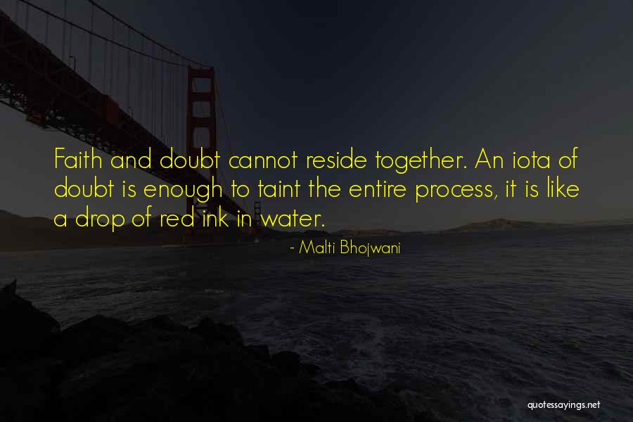 Doubt And Trust Quotes By Malti Bhojwani Doubt And Trust Quotes By Malti Bhojwani