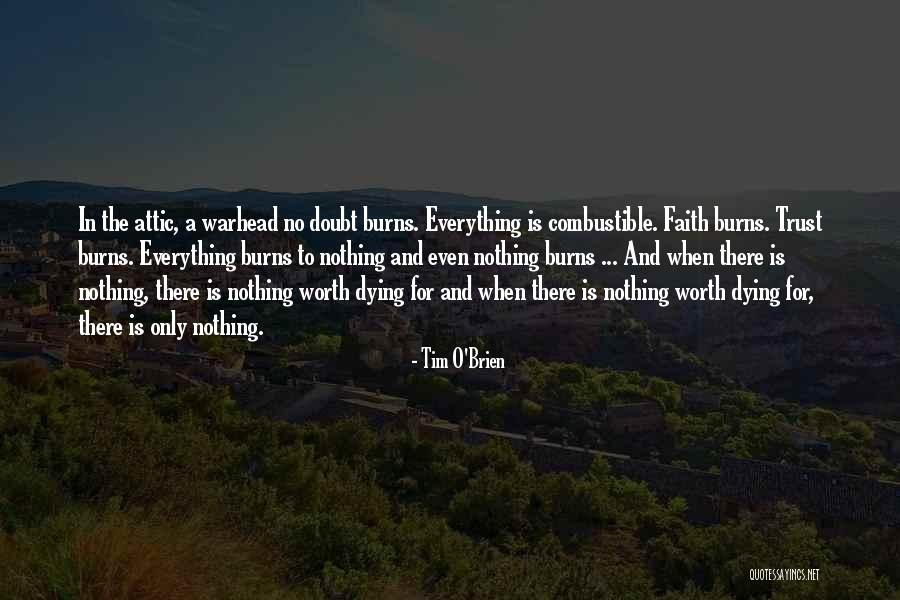 Doubt And Trust Quotes By Tim O'Brien Doubt And Trust Quotes By Tim O'Brien