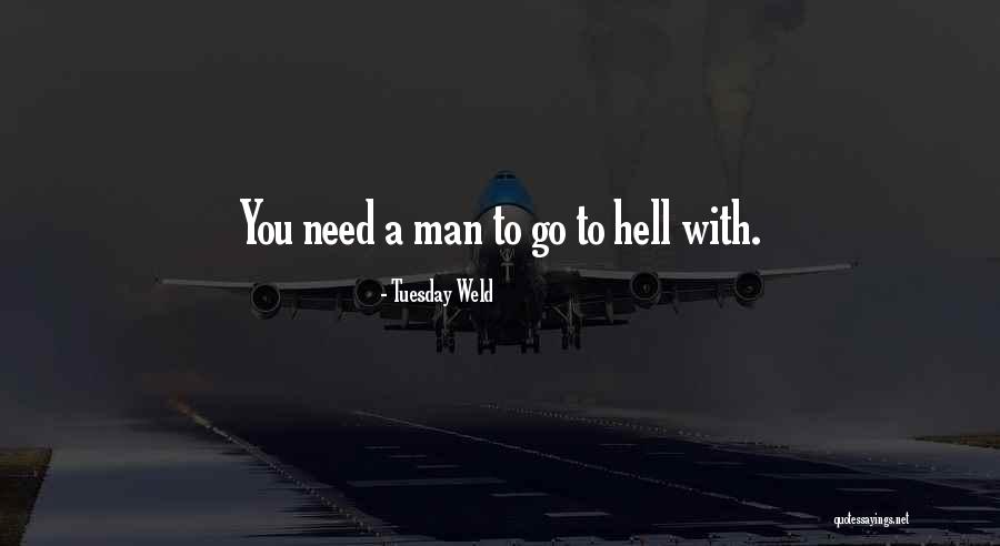 Doubt Donta Quotes By Tuesday Weld Doubt Donta Quotes By Tuesday Weld