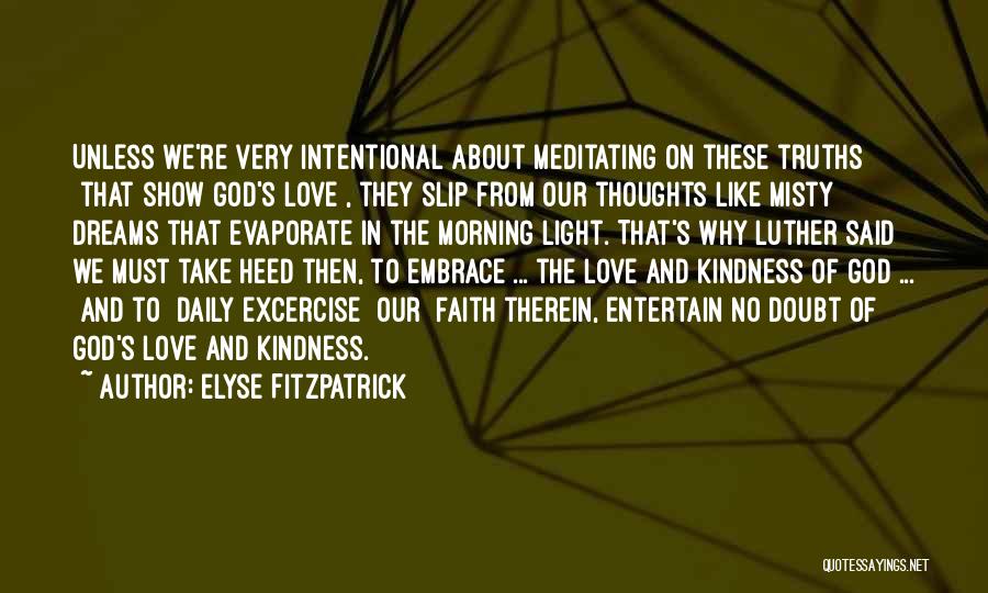 Doubt In Love Quotes By Elyse Fitzpatrick