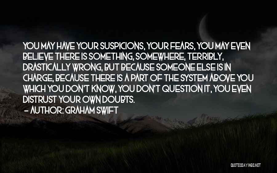 Doubt In Trust Quotes By Graham Swift