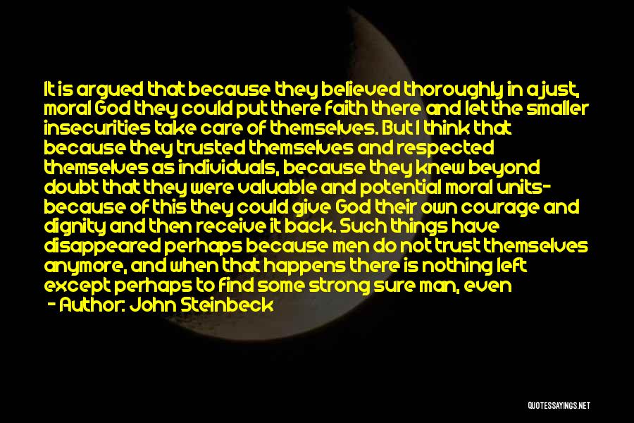 Doubt In Trust Quotes By John Steinbeck