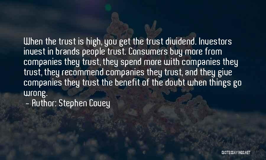 Doubt In Trust Quotes By Stephen Covey