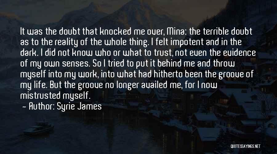 Doubt In Trust Quotes By Syrie James