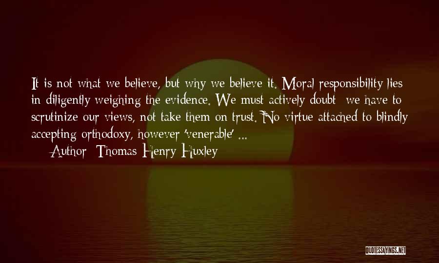 Doubt In Trust Quotes By Thomas Henry Huxley