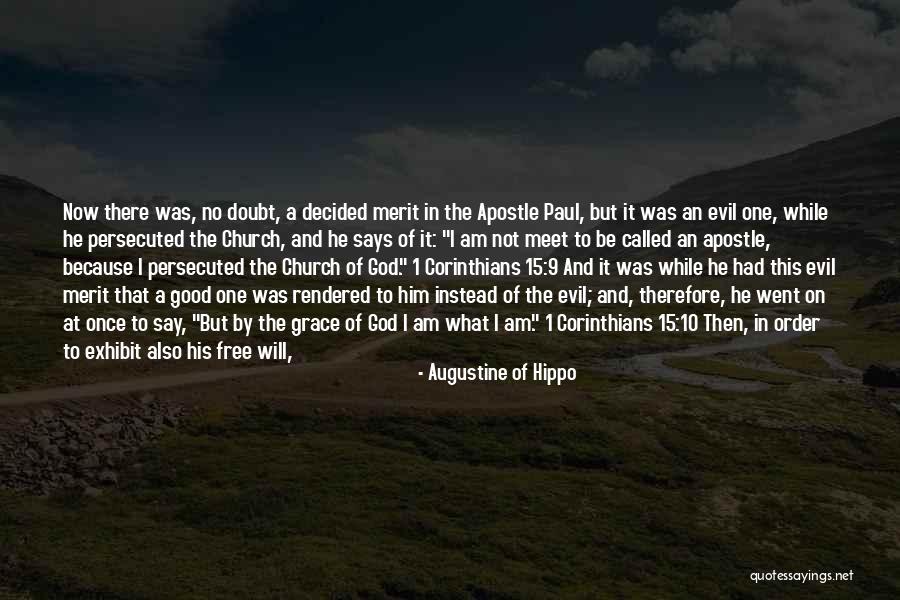 Doubt Me Now Quotes By Augustine Of Hippo