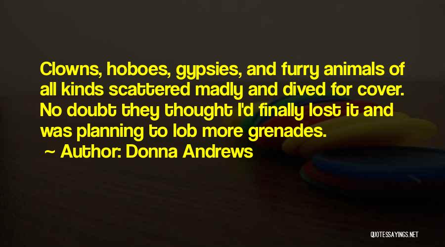 Doubt Quotes By Donna Andrews