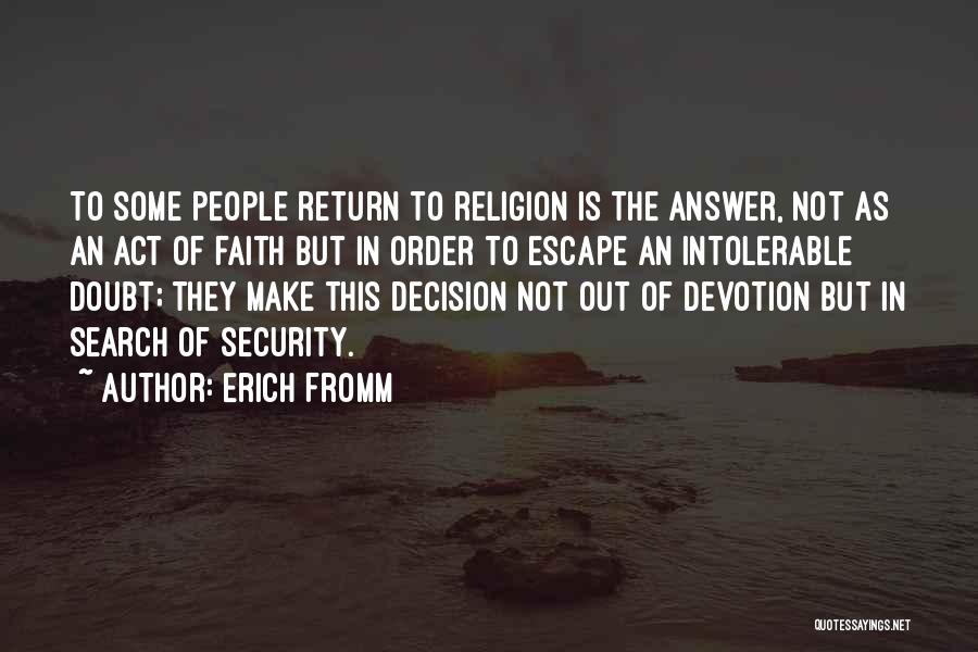 Doubt Quotes By Erich Fromm