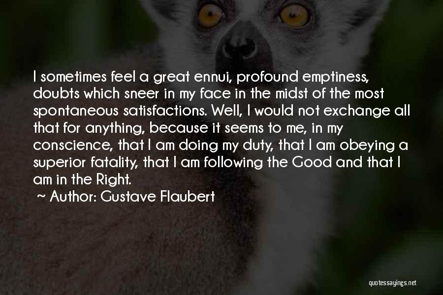 Doubt Quotes By Gustave Flaubert