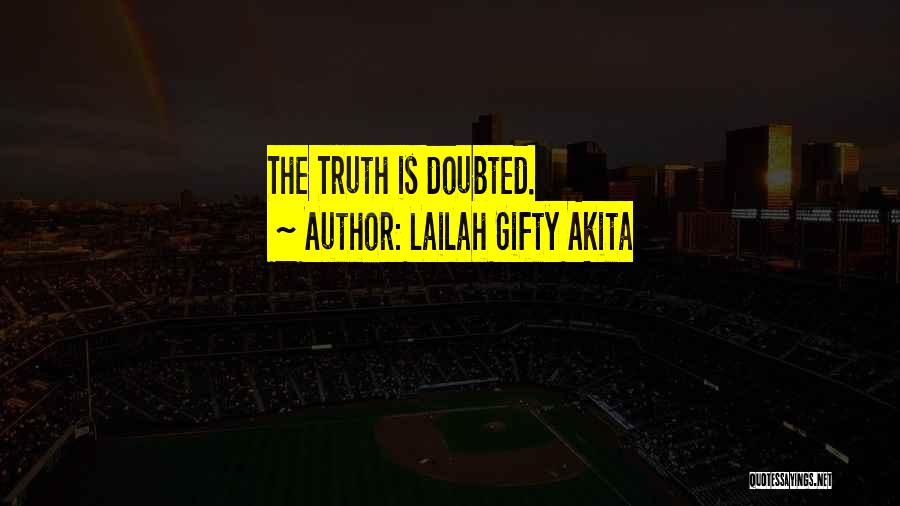 Doubt Quotes By Lailah Gifty Akita