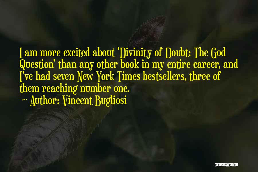 Doubt Quotes By Vincent Bugliosi