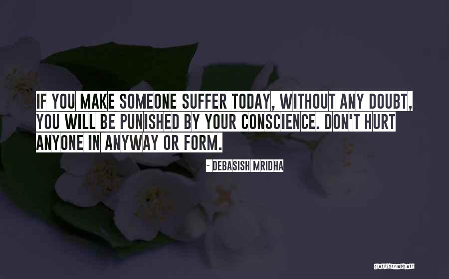 Doubt Quotes Quotes By Debasish Mridha Doubt Quotes Quotes By Debasish Mridha