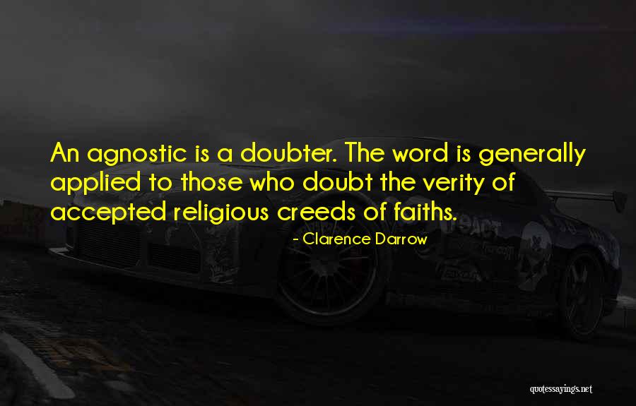 Doubt The Quotes By Clarence Darrow Doubt The Quotes By Clarence Darrow