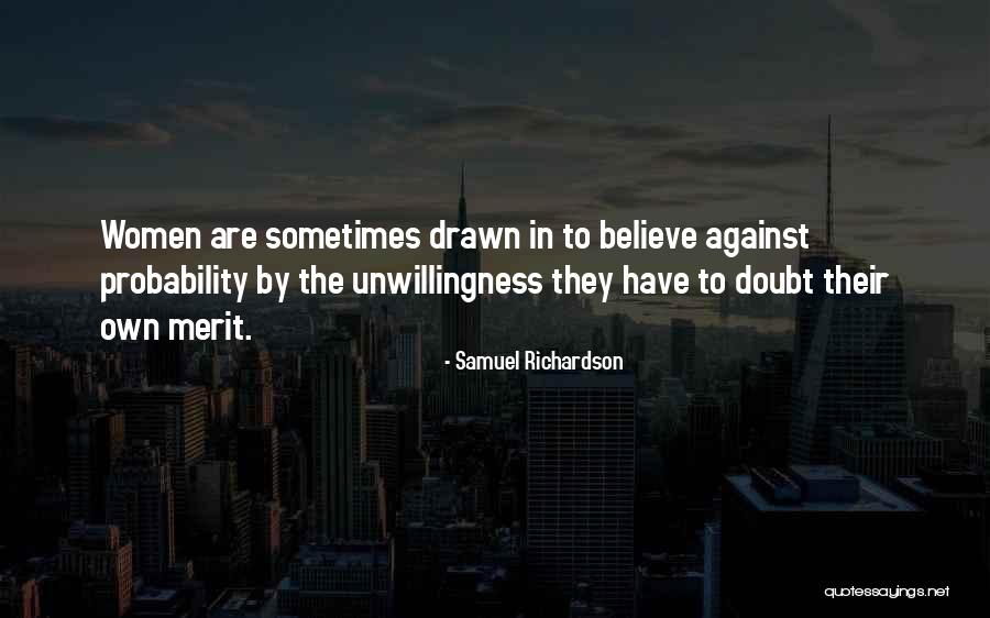 Doubt The Quotes By Samuel Richardson Doubt The Quotes By Samuel Richardson