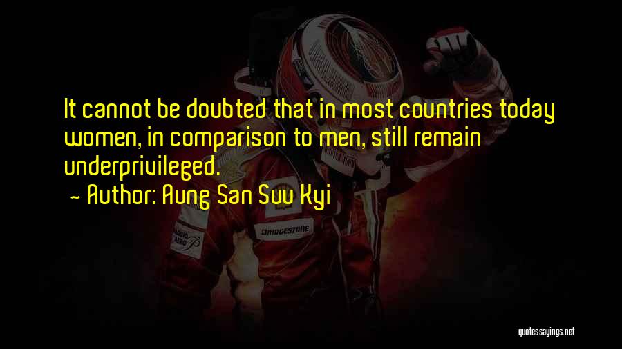 Doubted Quotes By Aung San Suu Kyi