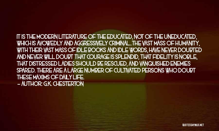 Doubted Quotes By G.K. Chesterton